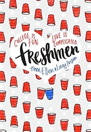 Freshman (Tom Ellen, Lucy Ivison)