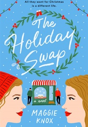 The Holiday Swap (Maggie Knox)