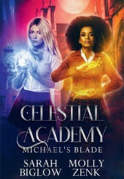 Michael's Blade (Sarah Biglow)