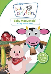 Baby Einstein: Baby MacDonald - A Day on the Farm (2003)