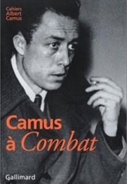 At Combat (Albert Camus)