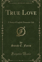 True Love (Sarah E. Farro)