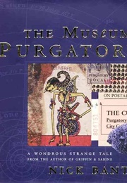 The Museum at Purgatory (Nick Bantock)