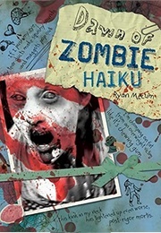 Dawn of Zombie Haiku (Ryan Mecum)