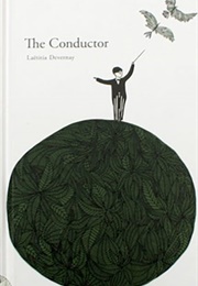The Conductor (Laetitia Devernay)