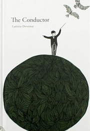 The Conductor (Laetitia Devernay)
