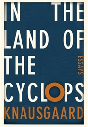 In the Land of the Cyclops (Knausgaard)