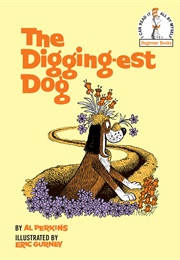 The Digging-Est Dog (Perkins, Al)