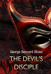The Devil's Disciple (George Bernard Shaw)