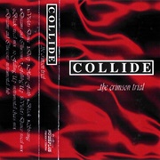 Collide - ...The Crimson Trial