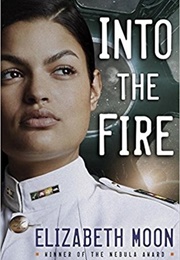 Into the Fire (Vatta's Peace #2) (Elizabeth Moon)