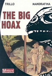 The Big Hoax (Carlos Trillo)