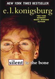 Silent to the Bone (E.L. Konigsburg)