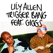 Lily Allen - Trigger Bang