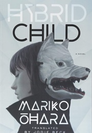 Hybrid Child (Ohara Mariko's)