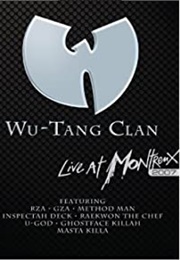 Wu-Tang Clan: Live at Montreux 2007 (2007)