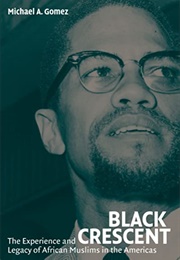 Black Crescent (Michael A. Gomez)