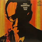 Paul Desmond - Take Ten