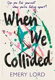 When We Collided (Emery Lord)