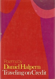 Traveling on Credit (Daniel Halpern)