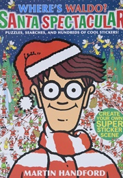 Where&#39;s Waldo? Santa Spectacular (Martin Handford)