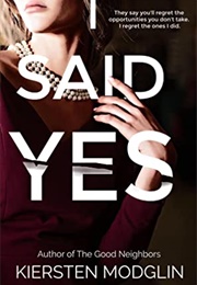 I Said Yes (Kiersten Modglin)