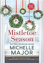 Mistletoe Season (Michelle Major)