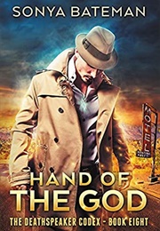 Hand of the God (Sonya Bateman)