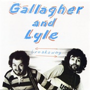 Gallagher and Lyle - Breakaway