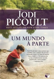 Um Mundo À Parte (Jodi Picoult)