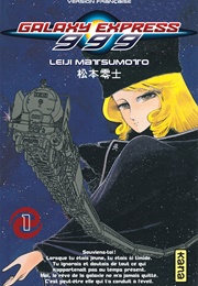 Galaxy Express 999 (Leiji Matsumoto)