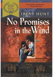 No Promises in the Wind (Irene Hunt)