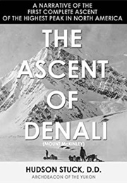 The Ascent of Denali (Hudson Stuck)