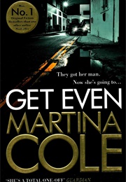Get Even (Martina Cole)