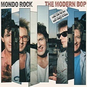 Mondo Rock - The Modern Bop