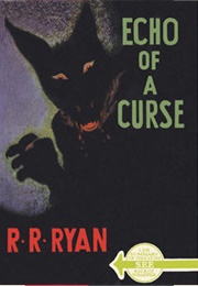 Echo of a Curse (R.R. Ryan)