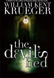 The Devil's Bed (William Kent Krueger)