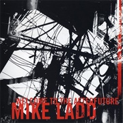 Mike Ladd - Welcome to the Afterfuture (2000)