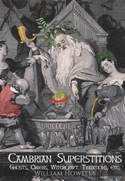 Cambrian Superstitions (W. Howells)