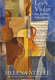 Lev's Violin (Helena Attlee)