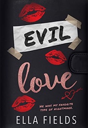 Evil Love (Ella Fields)