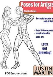 Poses for Artists Volume 4 (Justin R. Martin)