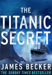 The Titanic Secret (James Becker)