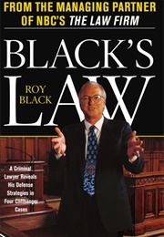 Black&#39;s Law: Criminal Lawyer Reveals Defense Strategies (Roy Black)