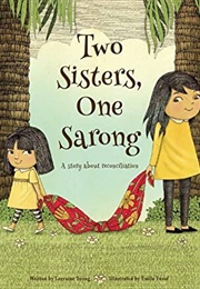 Two Sisters, One Sarong (Lorraine Yoong)