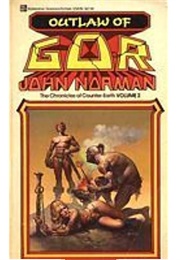The Chronicle of Counter-Earth, Volume II: Outlaw of Gor (John Norman)