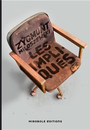 Les Impliqués (Zygmunt Miloszewski)