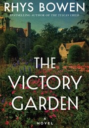 The Victory Garden (Rhys Bowen)