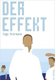 Der Effekt (Ingo Niermann)