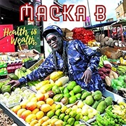 MacKa B - Health Is Wealth